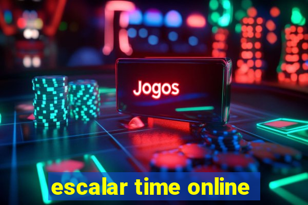 escalar time online